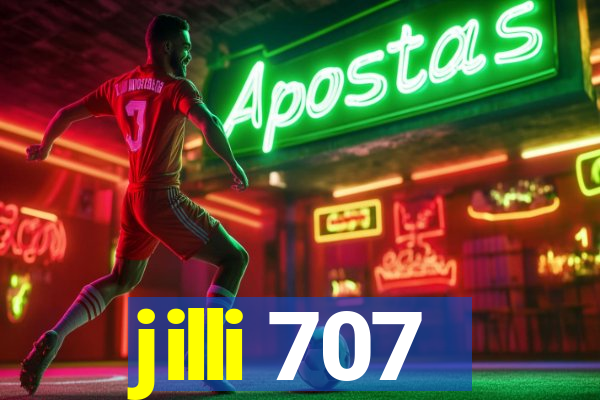 jilli 707